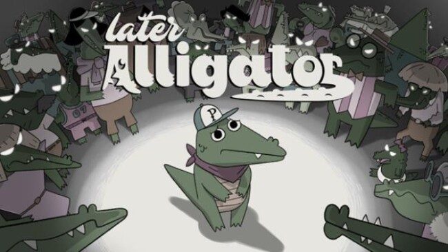 later-alligator-free-download-7630962