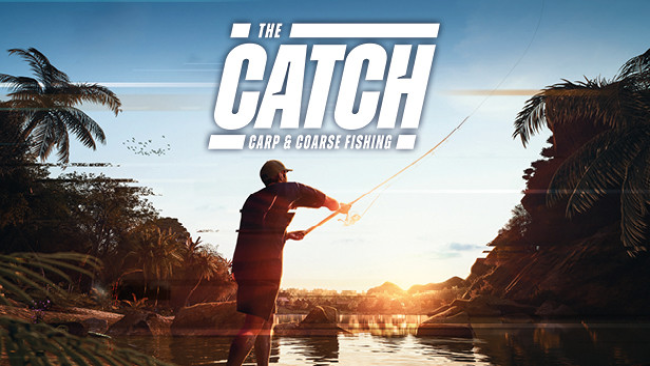 the-catch-carp-coarse-fishing-free-download-650x366-2755197