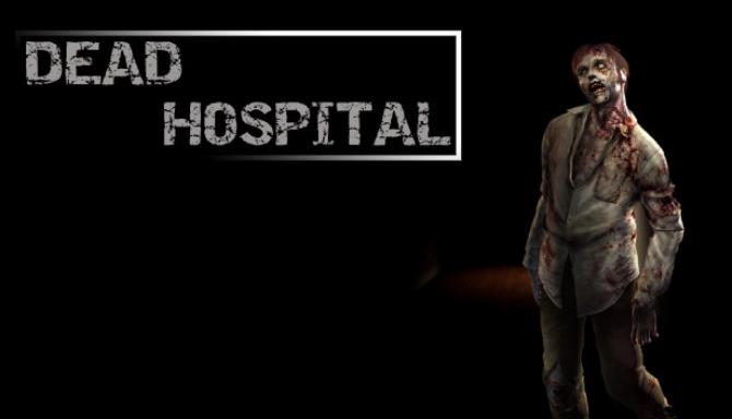 Dead Hospital Free Download