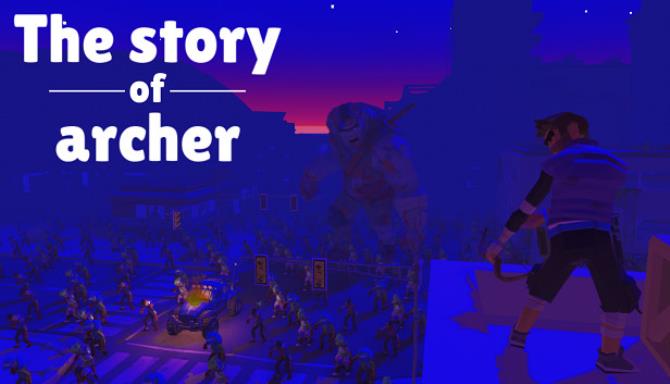 The story of archer Free Download