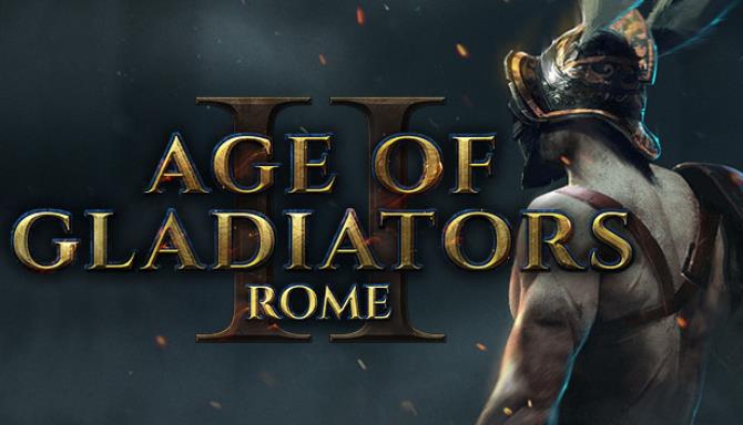 Age of Gladiators II: Rome Free Download