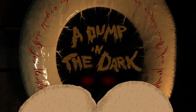 A Dump in the Dark Free Download