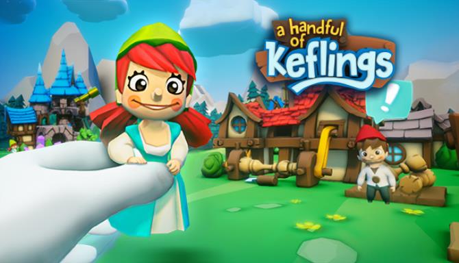 A Handful of Keflings Free Download