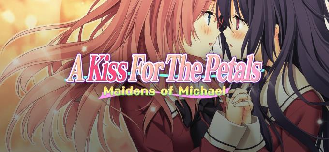 A Kiss For The Petals - Maidens of Michael Free Download