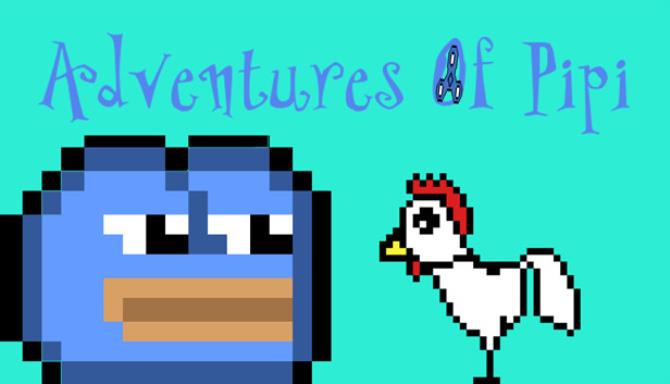 Adventures Of Pipi Free Download