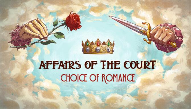 Affairs of the Court: Choice of Romance Free Download