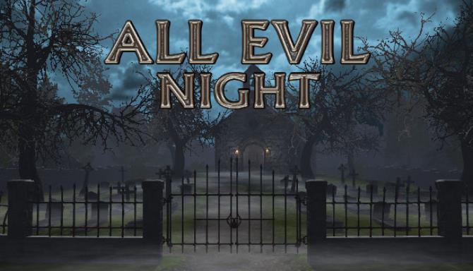 All Evil Night Free Download