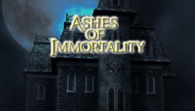 Ashes of Immortality Free Download