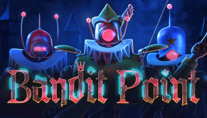 Bandit Point Free Download
