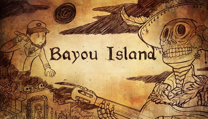 Bayou Island - Point and Click Adventure Free Download