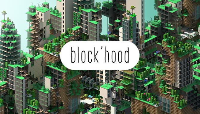 Block'hood Free Download