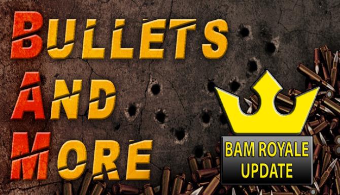 Bullets And More VR - BAM VR Free Download