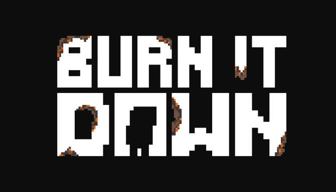 Burn It Down Free Download