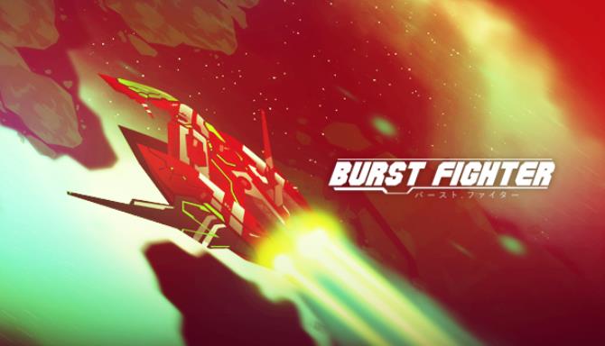 Burst Fighter Free Download