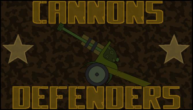 Cannons-Defenders: Steam Edition Free Download