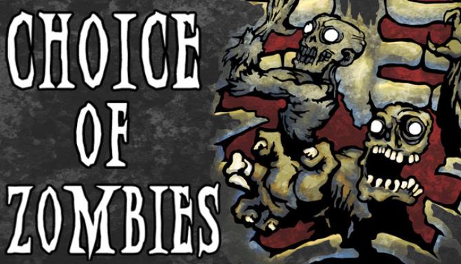 Choice of Zombies Free Download