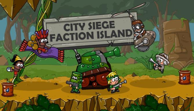 City Siege: Faction Island Free Download