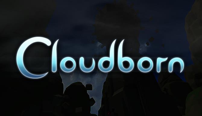 Cloudborn Free Download