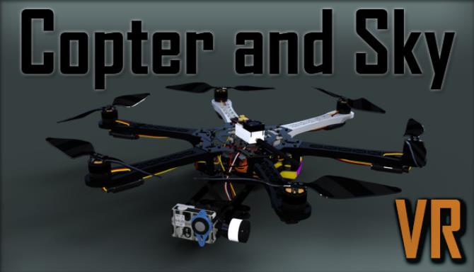 Copter and Sky Free Download