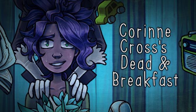 Corinne Cross's Dead & Breakfast Free Download