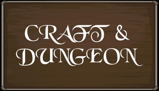 Craft and Dungeon Free Download