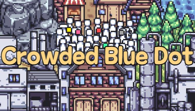 Crowded Blue Dot Free Download Crowded Blue Dot Free Download