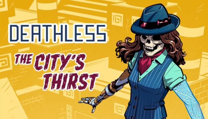 Deathless: The City's Thirst Free Download