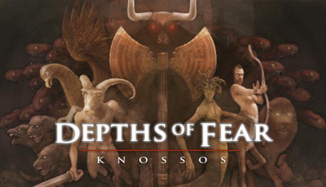 Depths of Fear :: Knossos Free Download