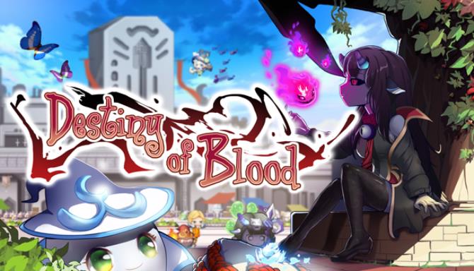 Destiny of Blood / 血之命运 Free Download