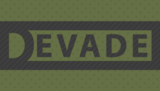 Devade Free Download