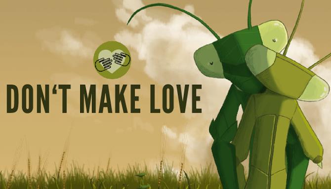 Don't Make Love Free Download