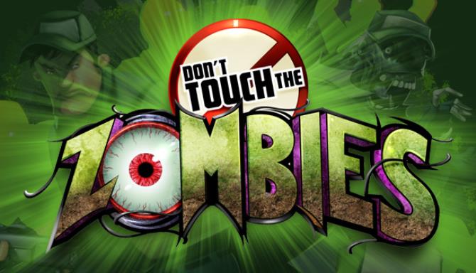 Don't Touch The Zombies Free Download