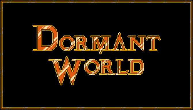 Dormant World Free Download
