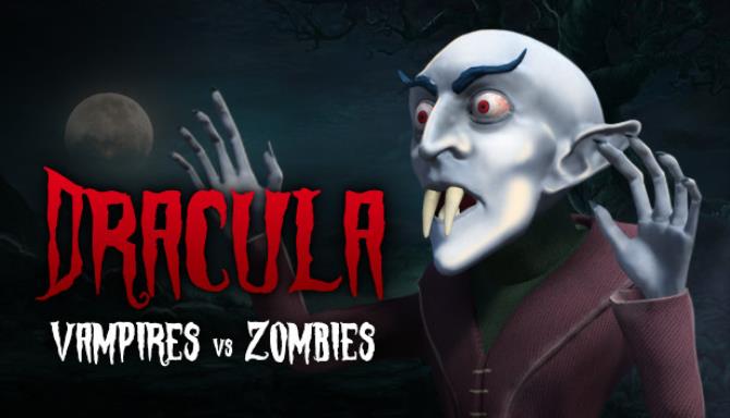 Dracula: Vampires vs. Zombies Free Download