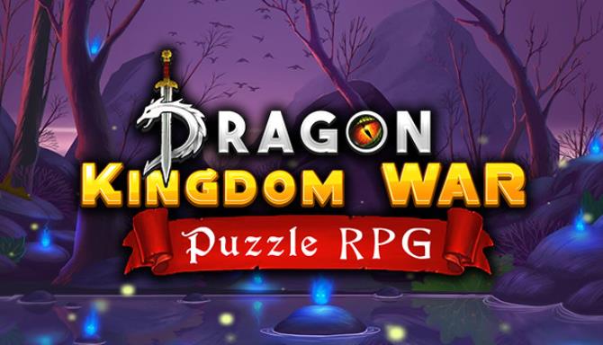 Dragon Kingdom War Free Download