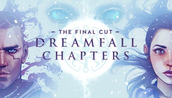 Dreamfall Chapters Free Download