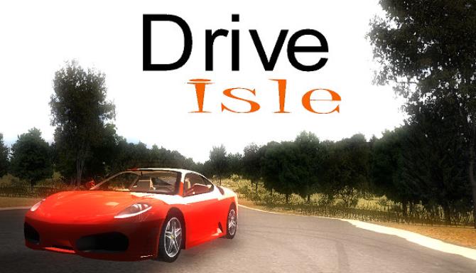 Drive Isle Free Download