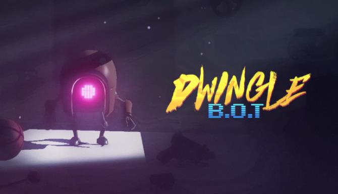 Dwingle : B.O.T Free Download