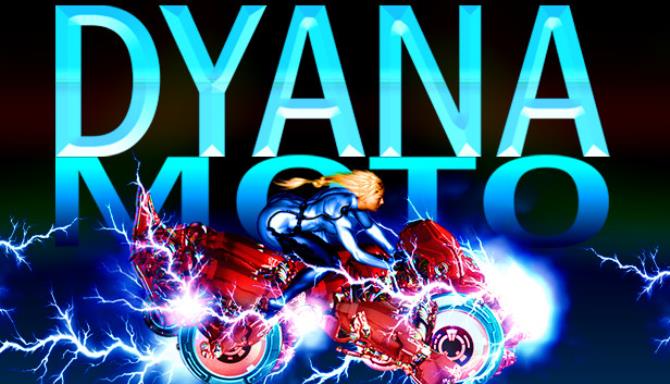 Dyana Moto Free Download