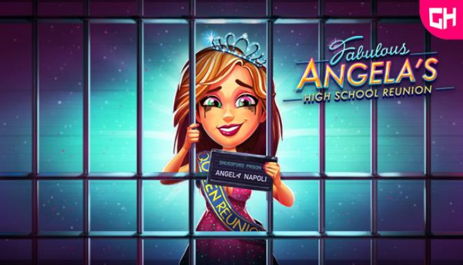 Fabulous - Angela's High School Reunion Free Download