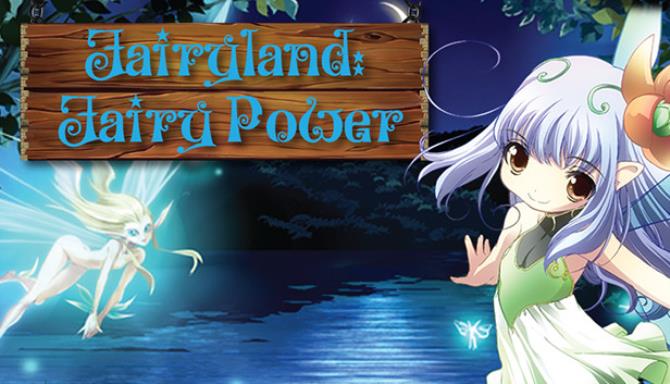 Fairyland: Fairy Power Free Download