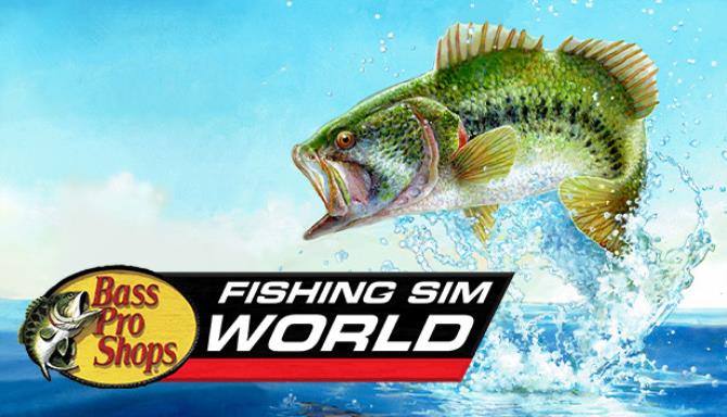 Fishing Sim World: Bass Pro Shops