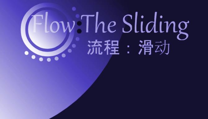 Flow:The Sliding Free Download