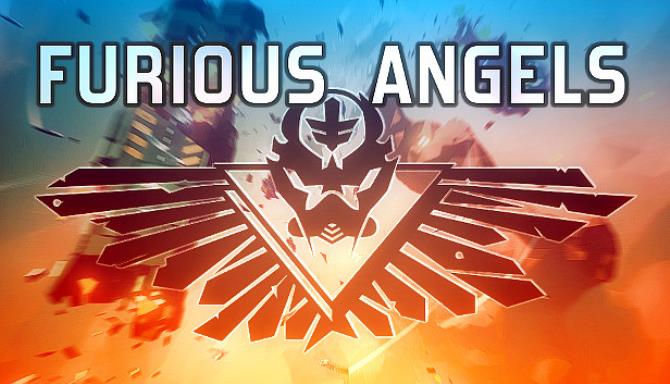 Furious Angels Free Download