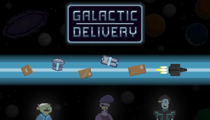 Galactic Delivery Free Download