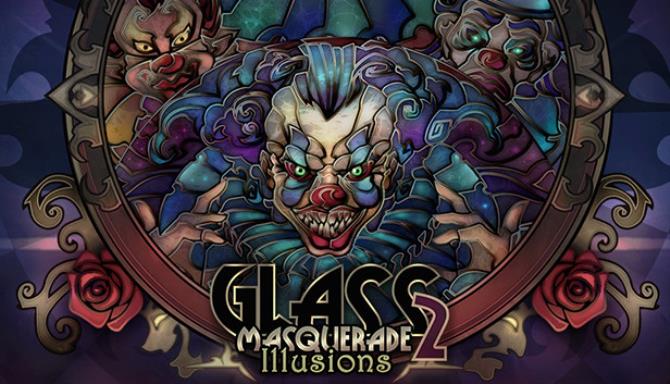 Glass Masquerade 2: Illusions Free Download