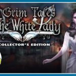 Grim Tales: The White Lady Collector’s Edition [2022]