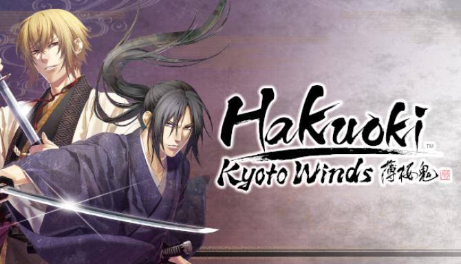 Hakuoki: Kyoto Winds / 薄桜鬼 真改　風ノ章 / 薄櫻鬼 真改　風之章 Free Download