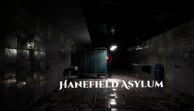 Hanefield Asylum Free Download