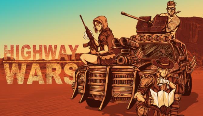 Highway Wars Free Download